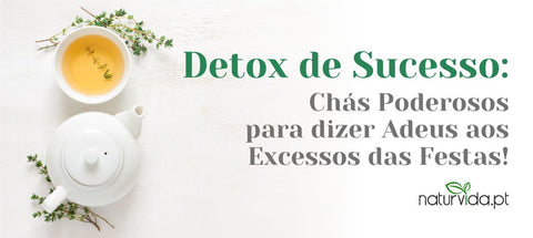 Detox de Sucesso: Chás Poderosos para Dizer Adeus aos Excessos das Festas!